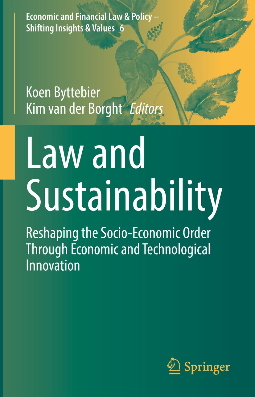 Economic and Financial Law & Policy – Shifting Insights & Values