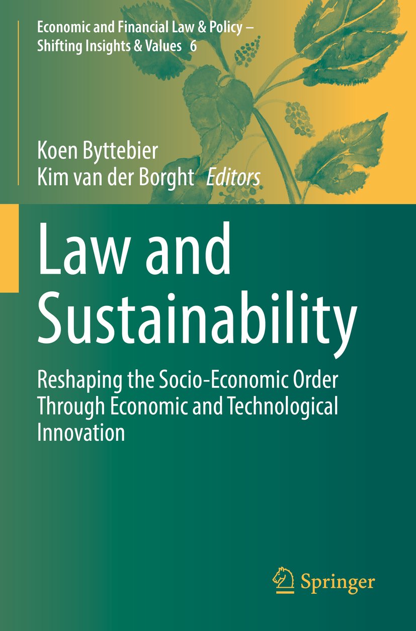 Economic and Financial Law & Policy – Shifting Insights & Values