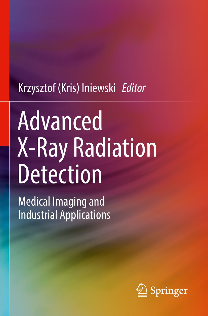 Advanced X-Ray Radiation Detection:
