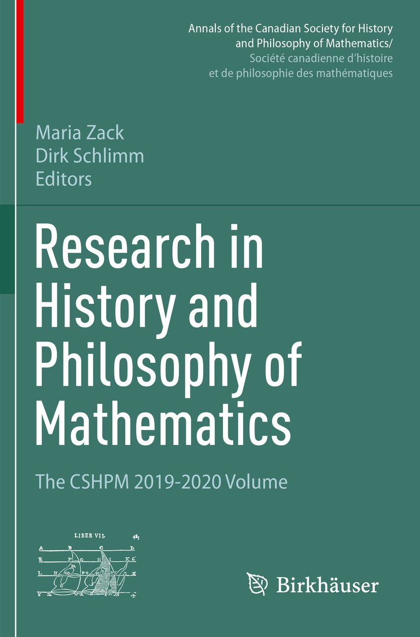 Annals of the Canadian Society for History and Philosophy of Mathematics/ Société canadienne d’histoire et de philosophie des mathématiques