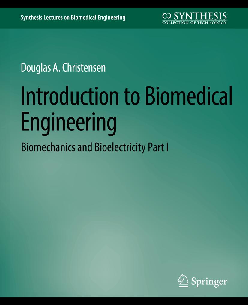 Synthesis Lectures on Biomedical Engineering