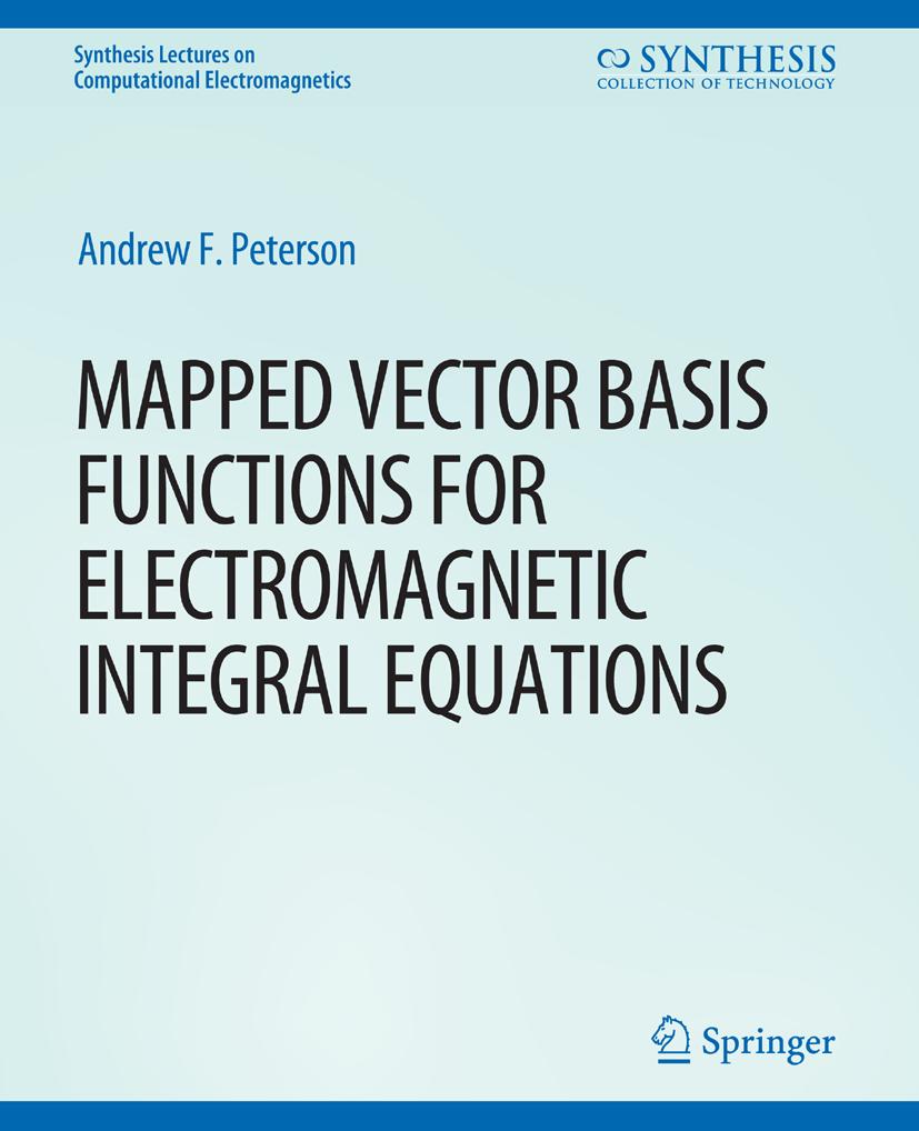 Synthesis Lectures on Computational Electromagnetics