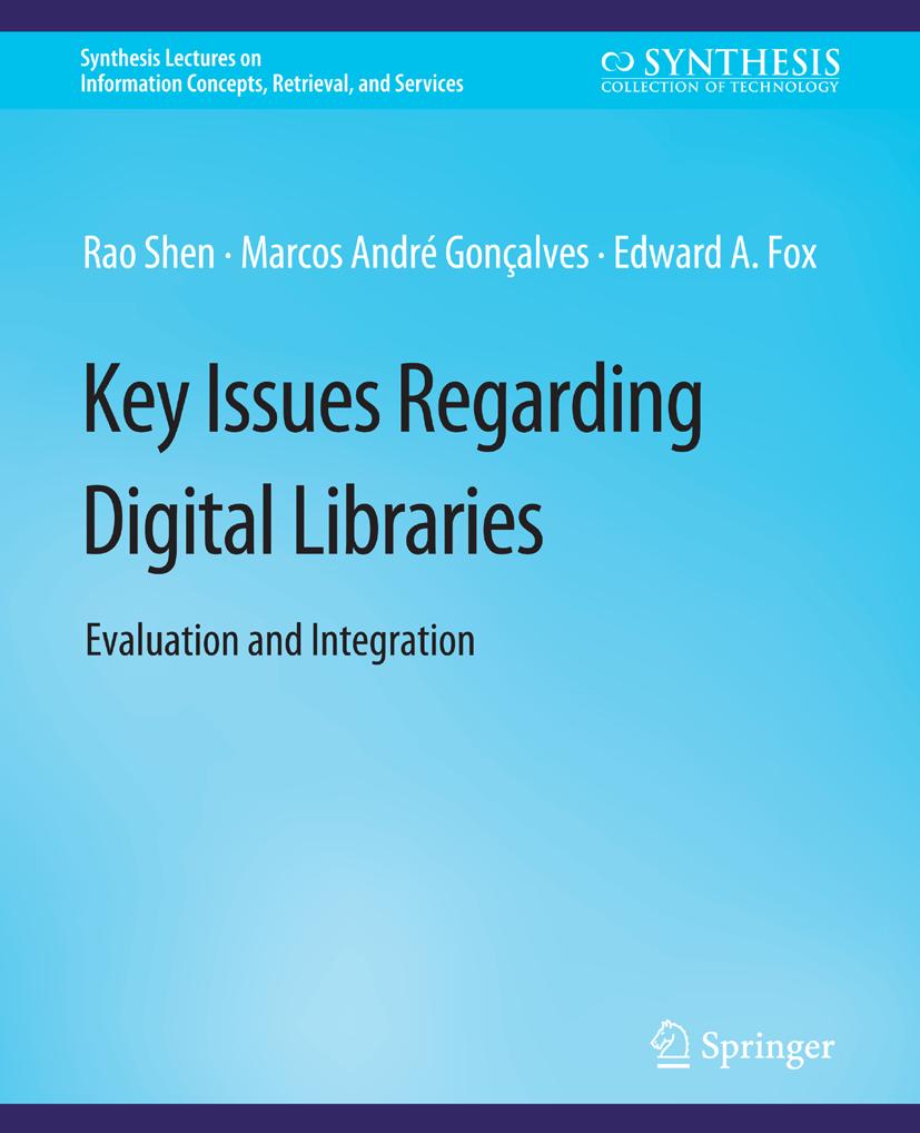Synthesis Lectures on Information Concepts, Retrieval, and Services