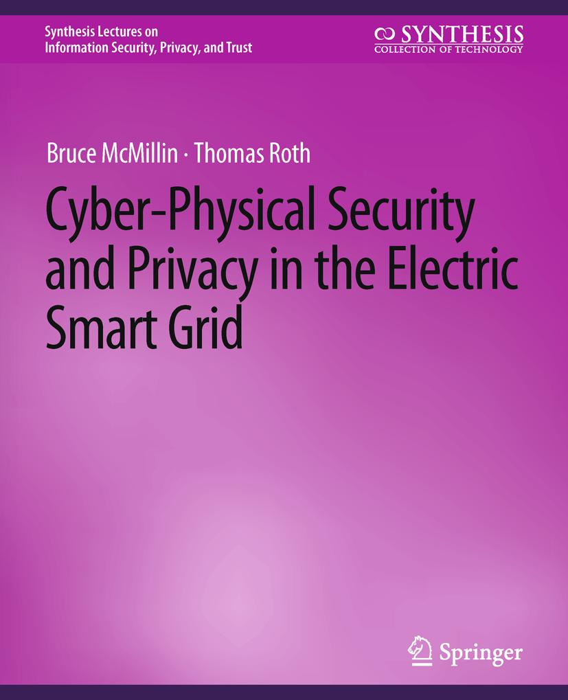 Synthesis Lectures on Information Security, Privacy, and Trust