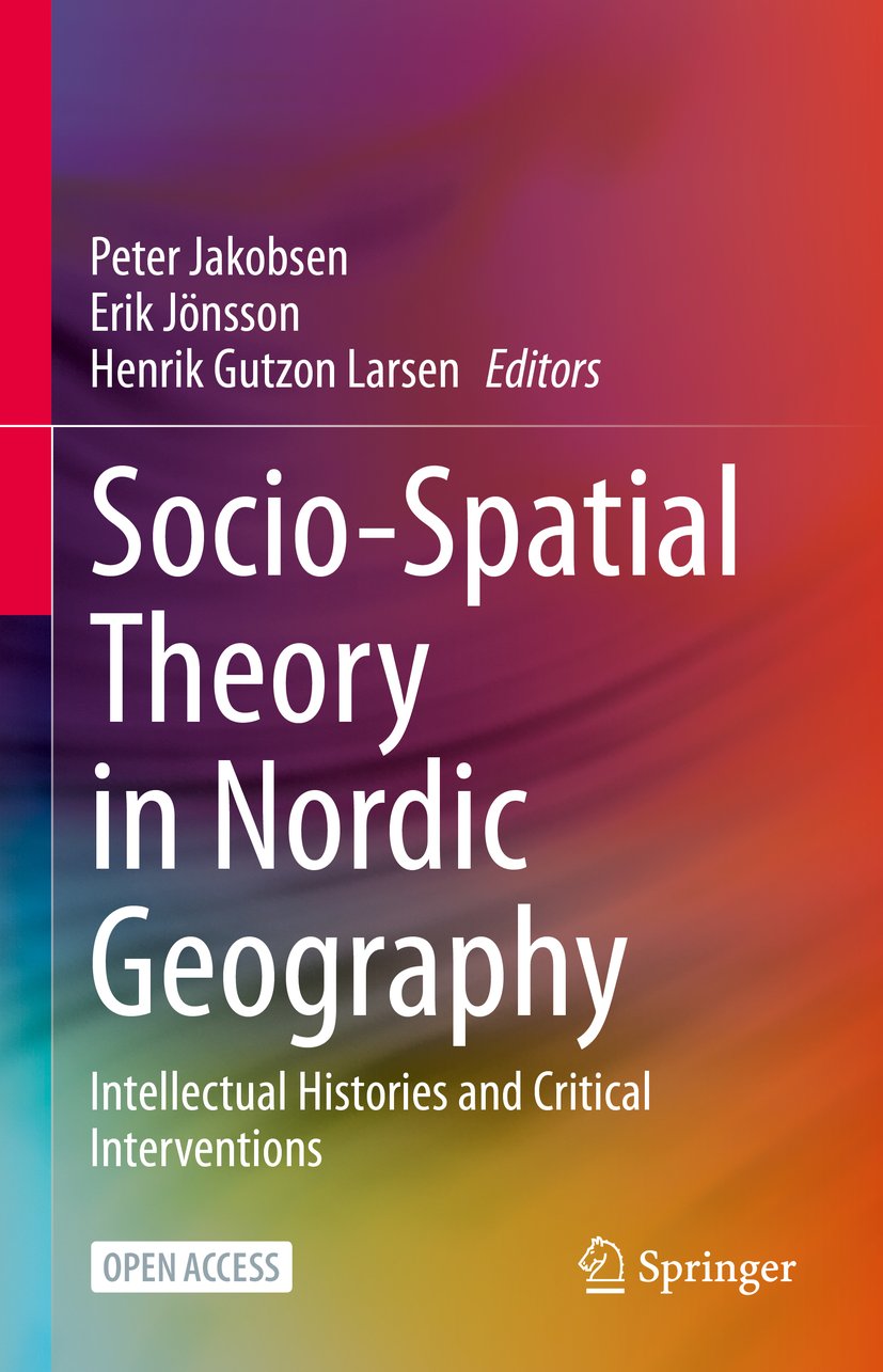 Socio-Spatial Theory in Nordic Geography