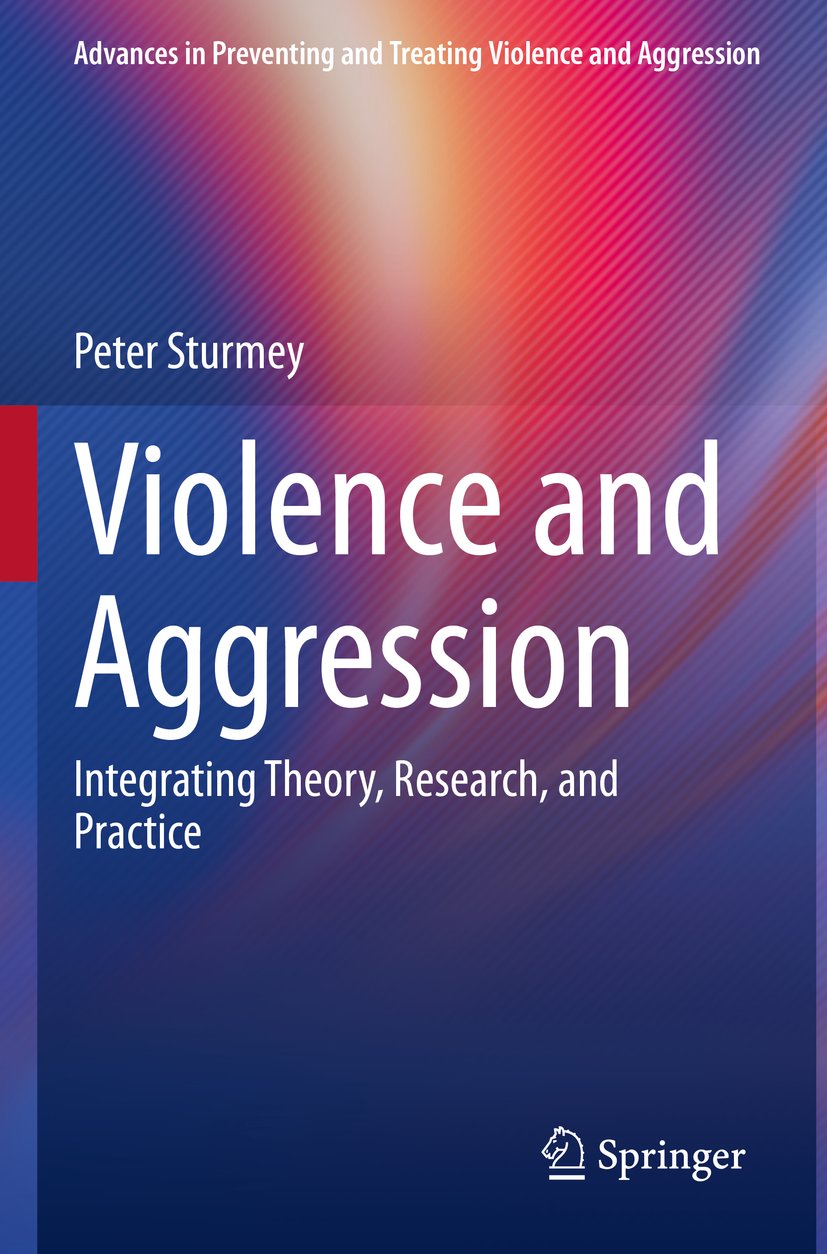 Advances in Preventing and Treating Violence and Aggression