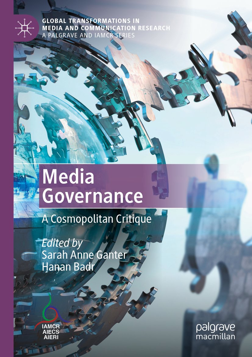 Global Transformations in Media and Communication Research - A Palgrave and IAMCR Series