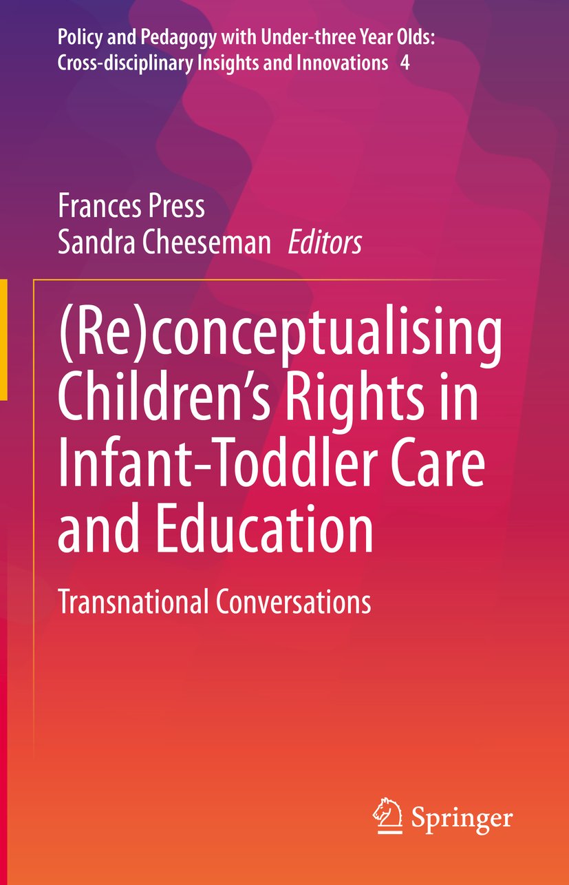 Policy and Pedagogy with Under-three Year Olds: Cross-disciplinary Insights and Innovations