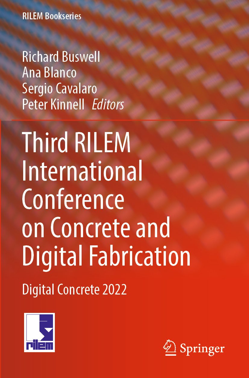 Third RILEM International Conference on Concrete and Digital Fabrication