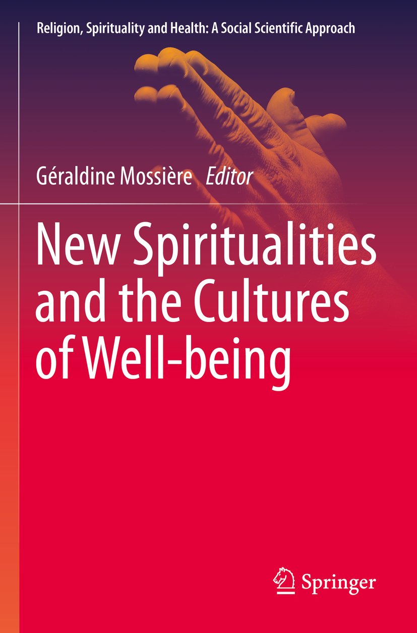 Religion, Spirituality and Health: A Social Scientific Approach
