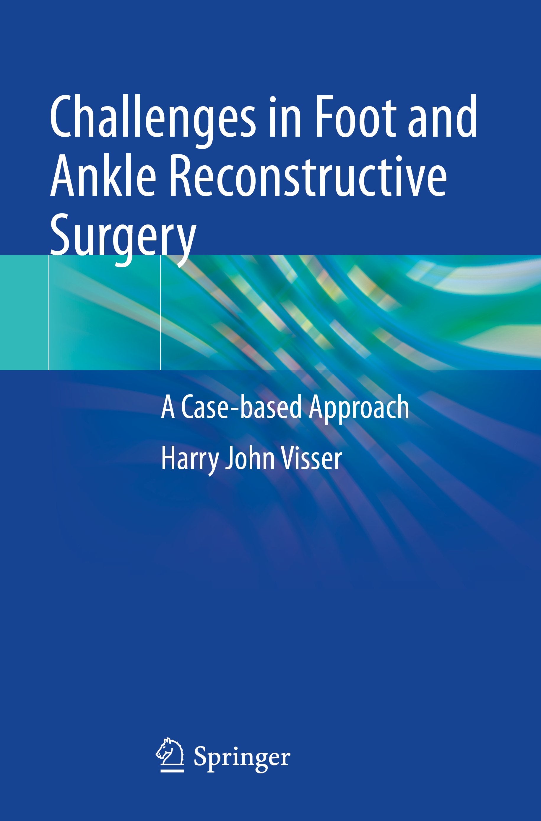 Challenges in Foot and Ankle Reconstructive Surgery