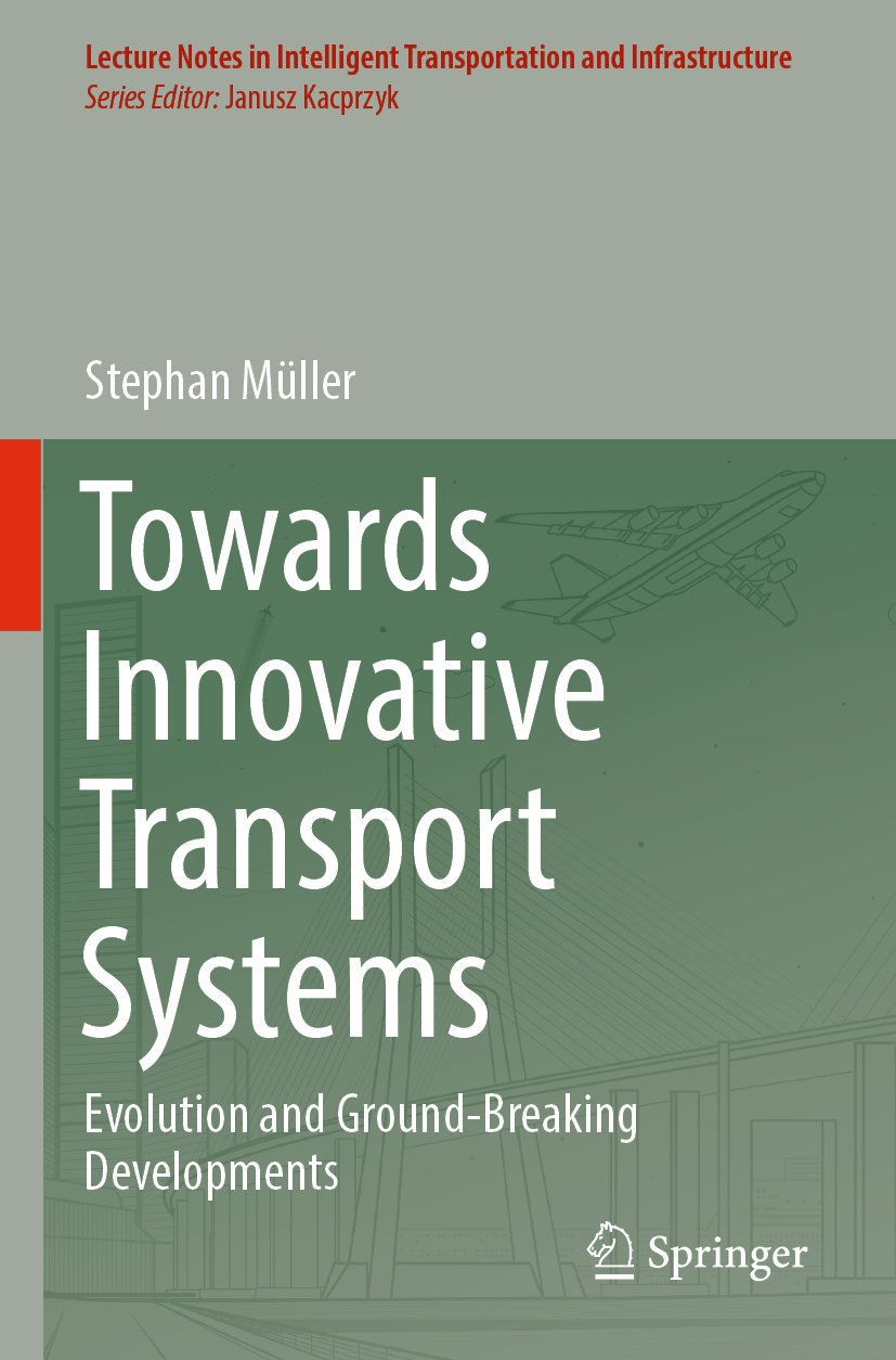 Lecture Notes in Intelligent Transportation and Infrastructure