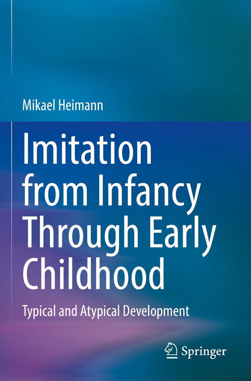 Imitation from Infancy Through Early Childhood