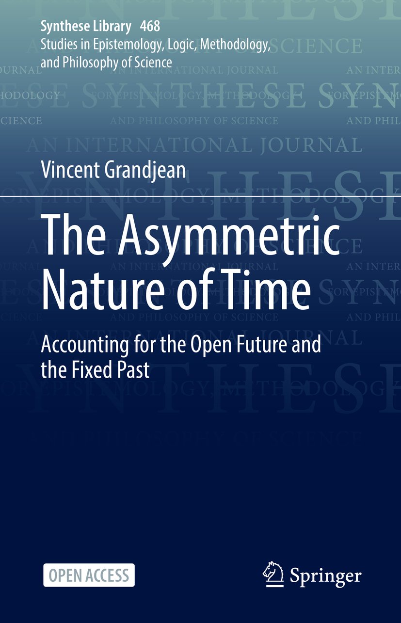 Synthese Library: Accounting for the Open Future and the Fixed Past