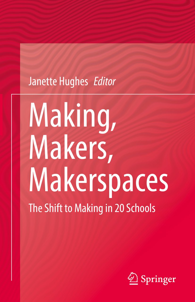Making, Makers, Makerspaces
