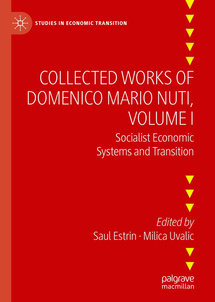 Collected Works of Domenico Mario Nuti, Volume I