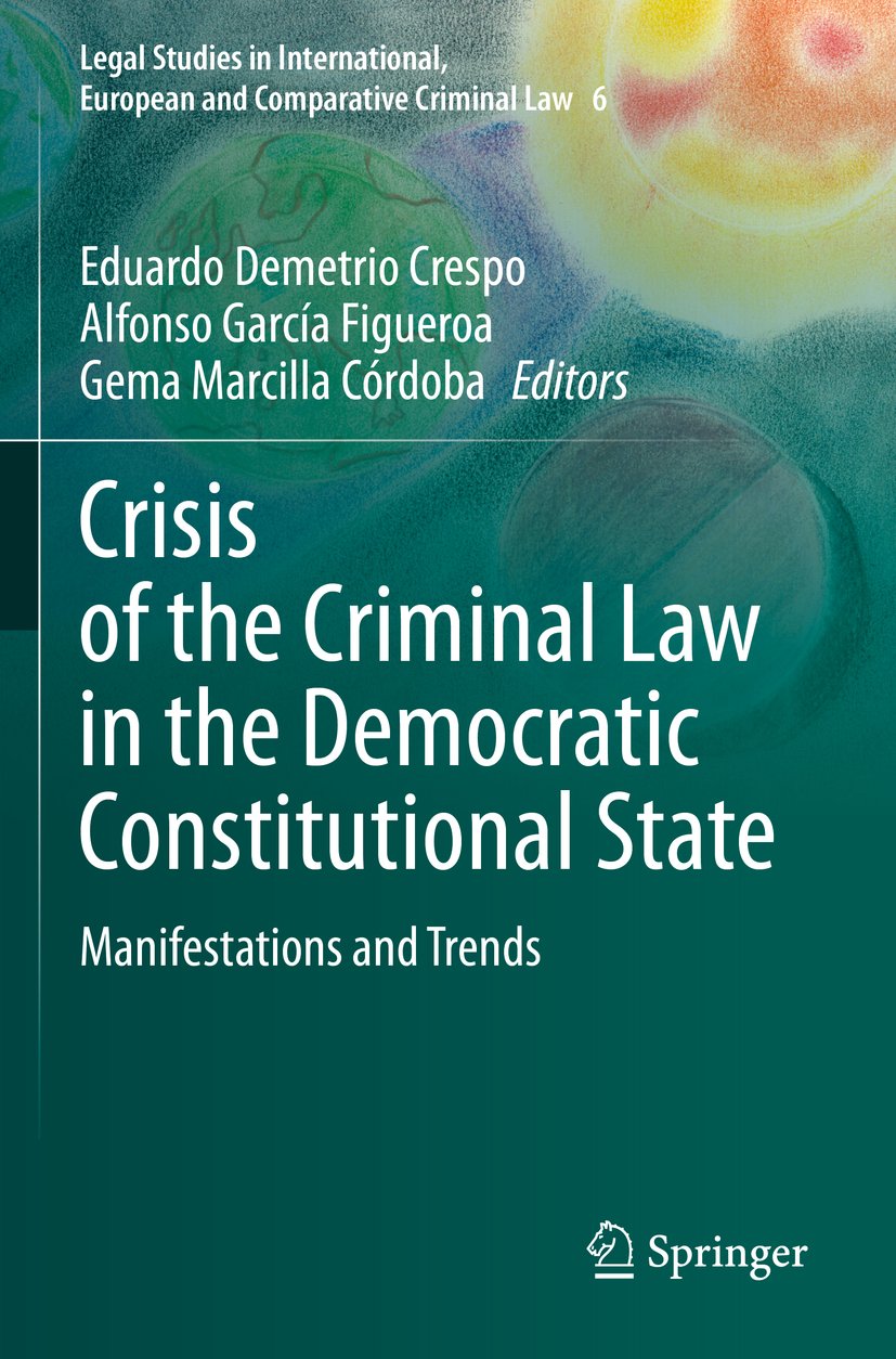 Legal Studies in International, European and Comparative Criminal Law