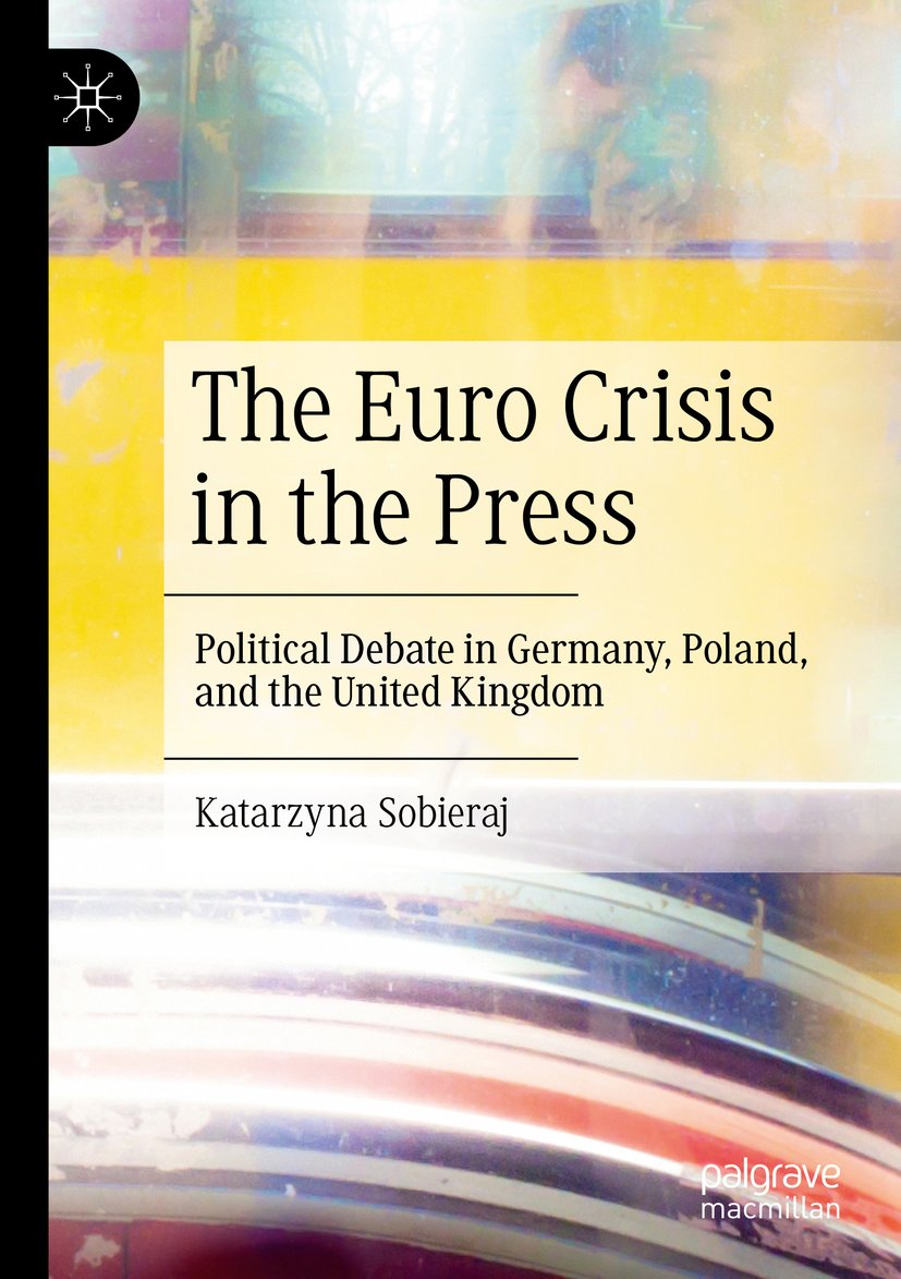 The Euro Crisis in the Press