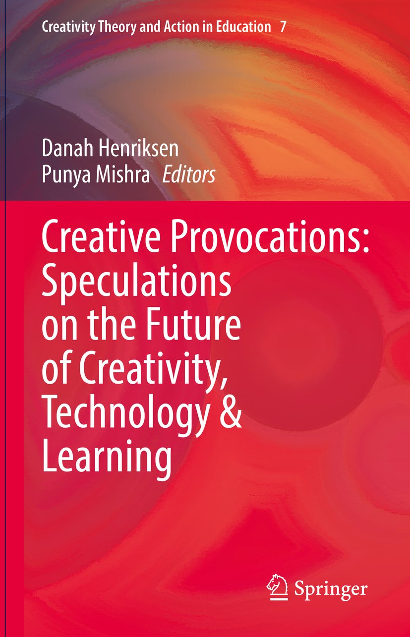 Creativity Theory and Action in Education