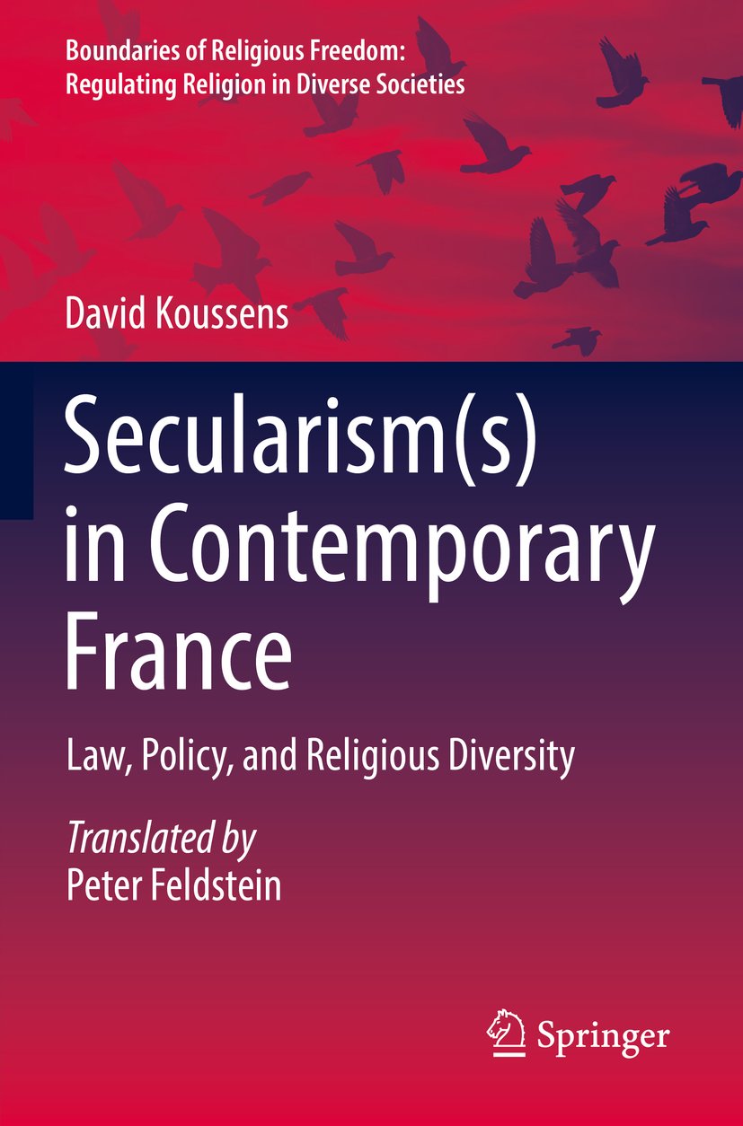 Boundaries of Religious Freedom: Regulating Religion in Diverse Societies