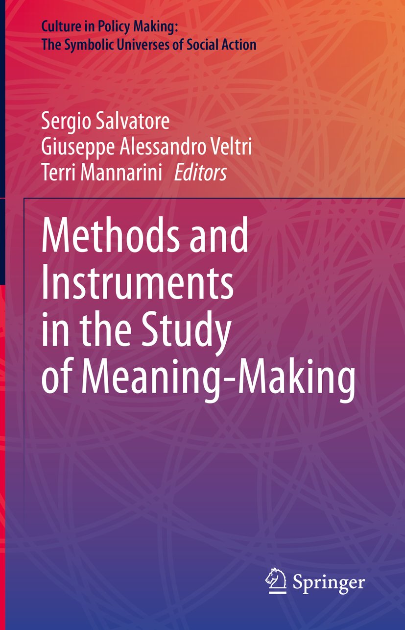Culture in Policy Making: The Symbolic Universes of Social Action