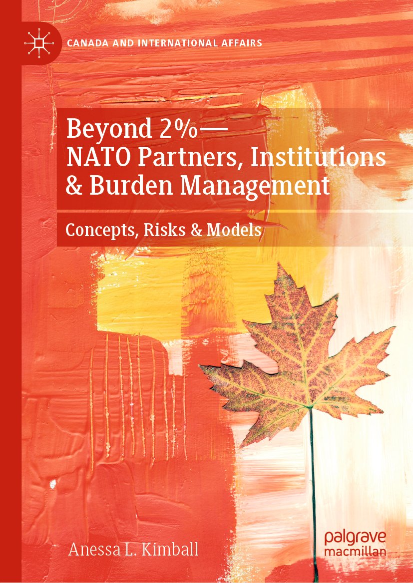 Beyond 2%—NATO Partners, Institutions & Burden Management