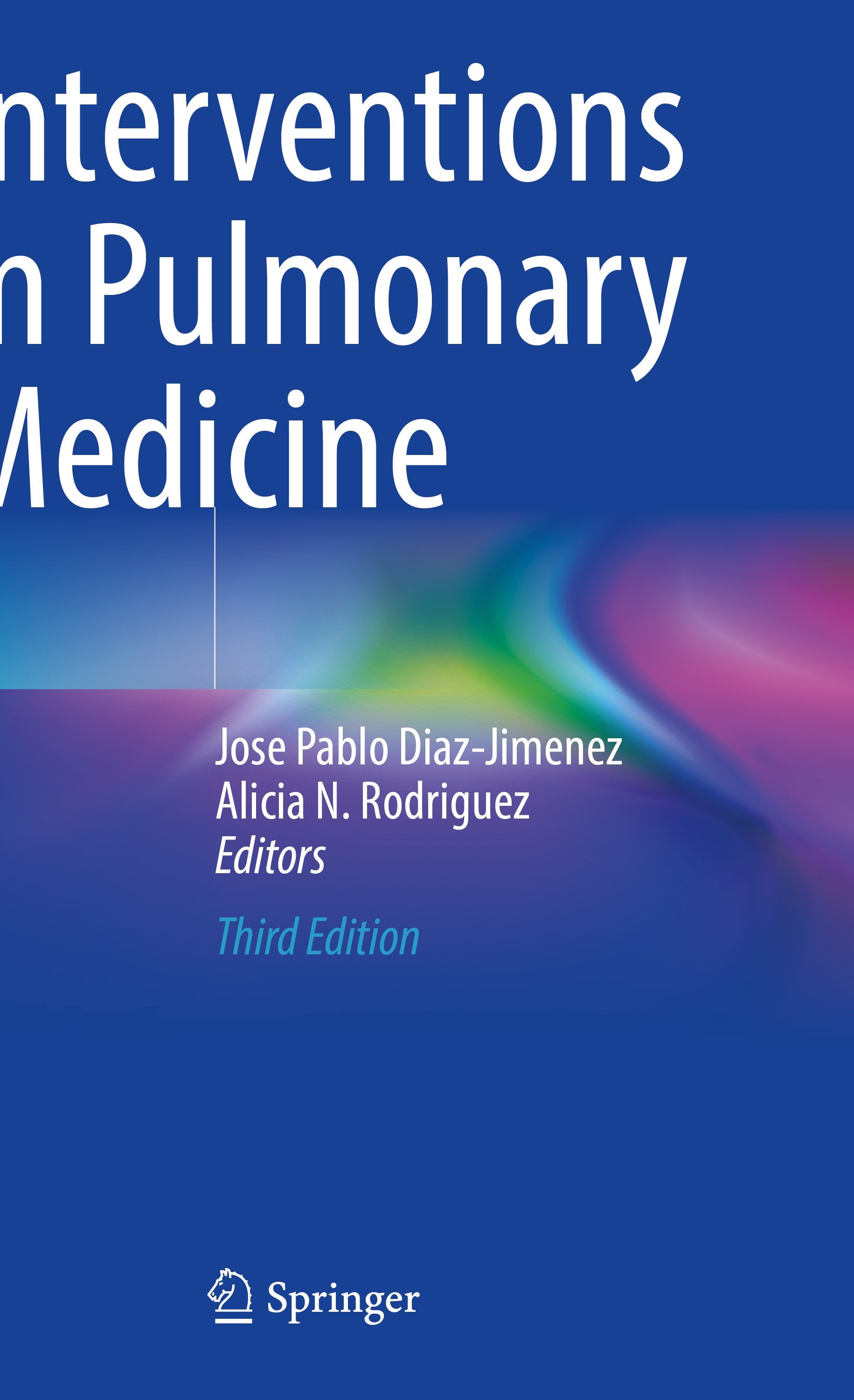 Interventions in Pulmonary Medicine