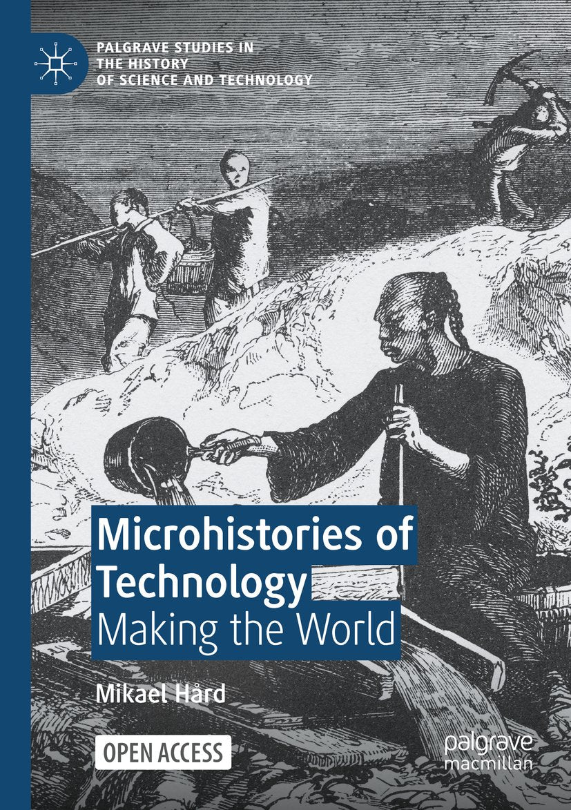 Microhistories of Technology