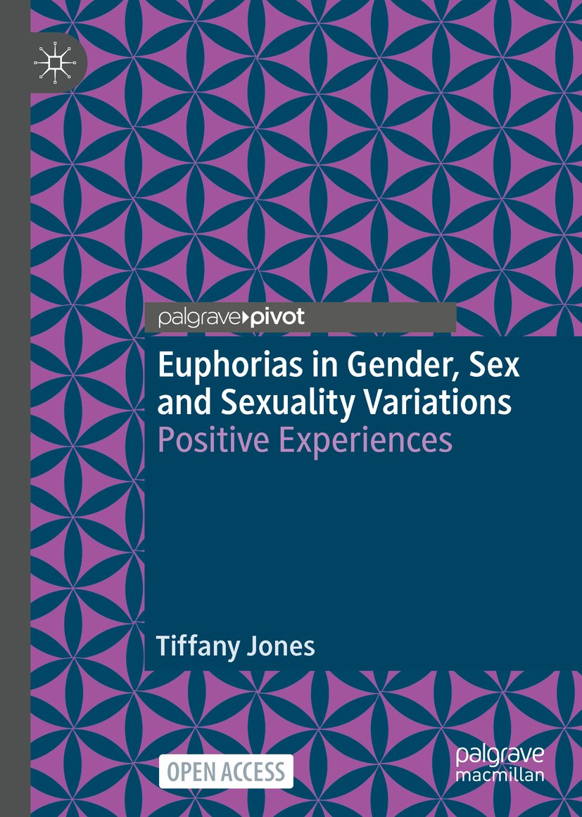 Euphorias in Gender, Sex and Sexuality Variations