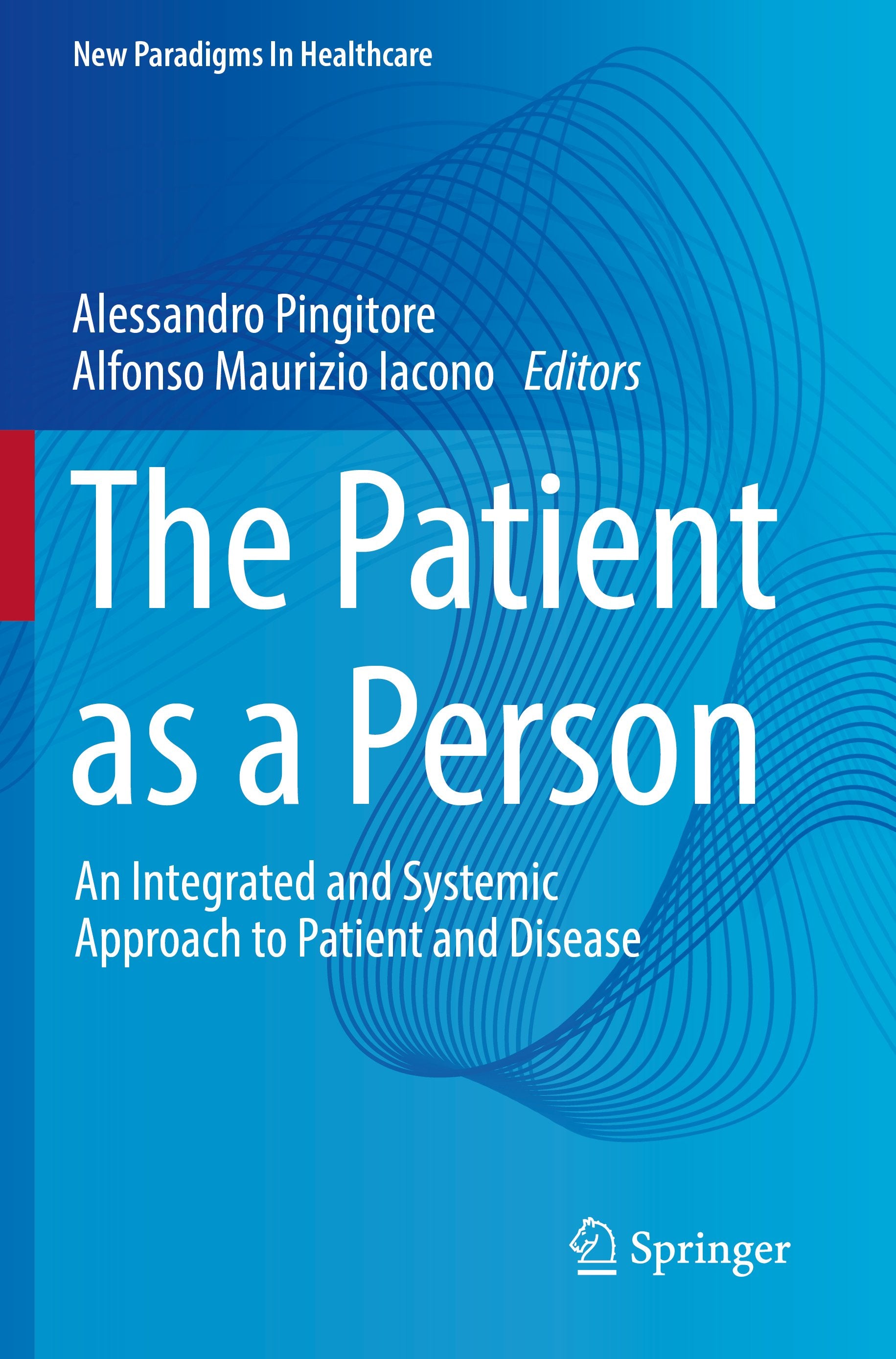 New Paradigms in Healthcare