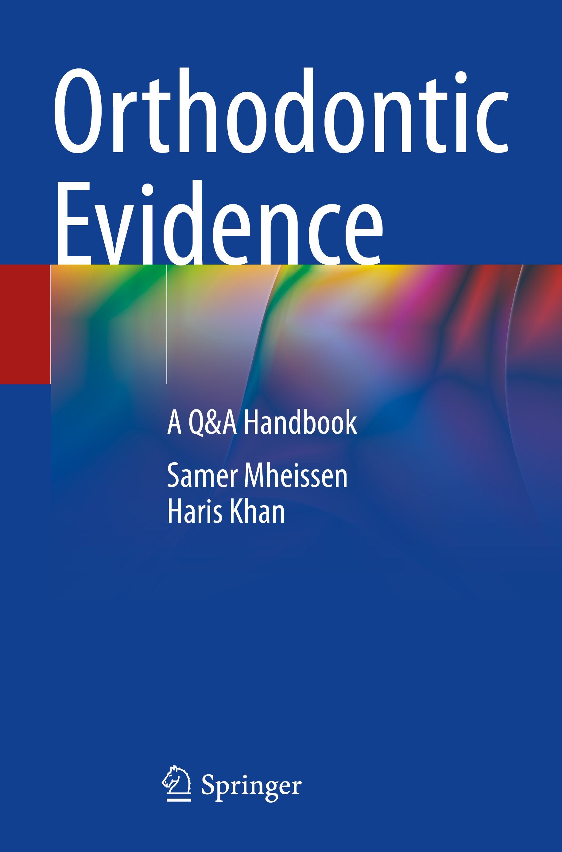 Orthodontic Evidence