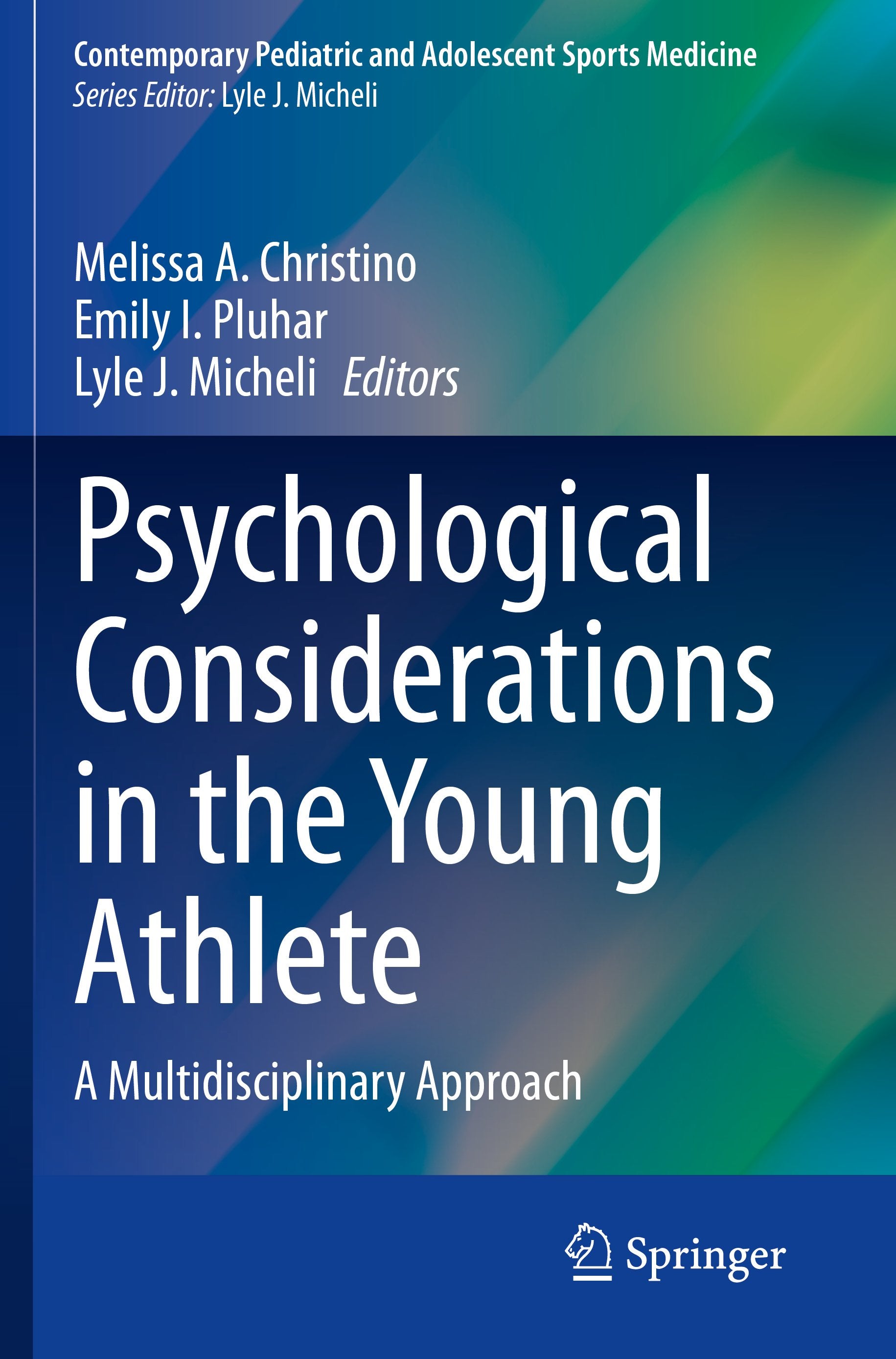 Contemporary Pediatric and Adolescent Sports Medicine