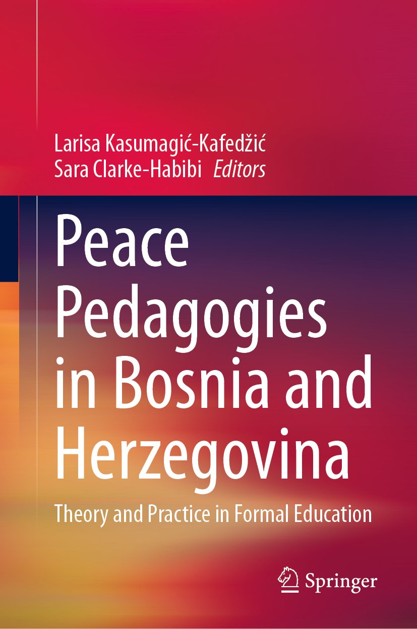 Peace Pedagogies in Bosnia and Herzegovina
