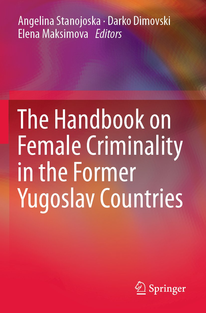The Handbook on Female Criminality in the Former Yugoslav Countries