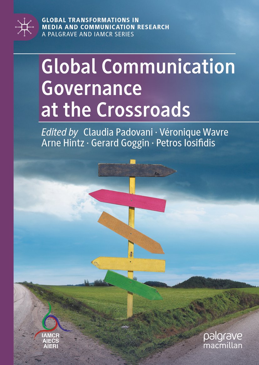 Global Transformations in Media and Communication Research - A Palgrave and IAMCR Series
