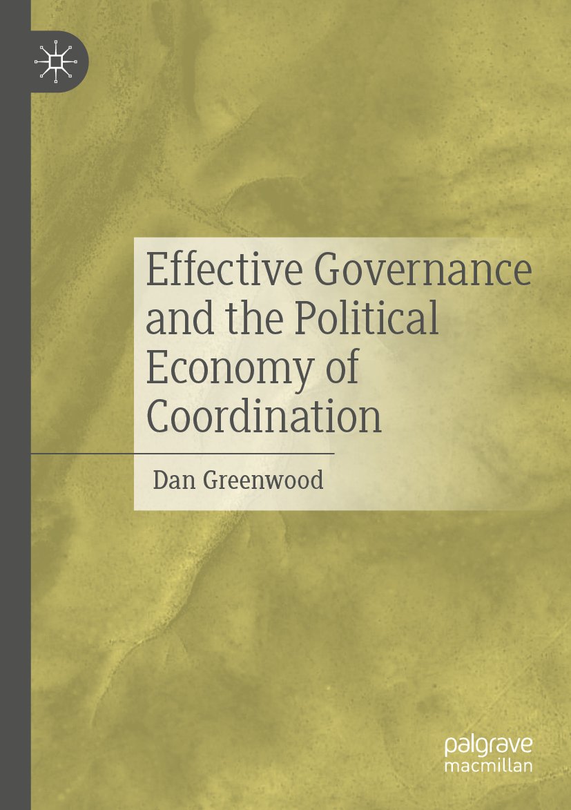 Effective Governance and the Political Economy of Coordination