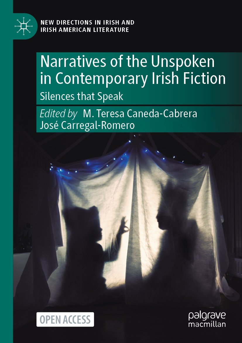 New Directions in Irish and Irish American Literature: Silences that Speak