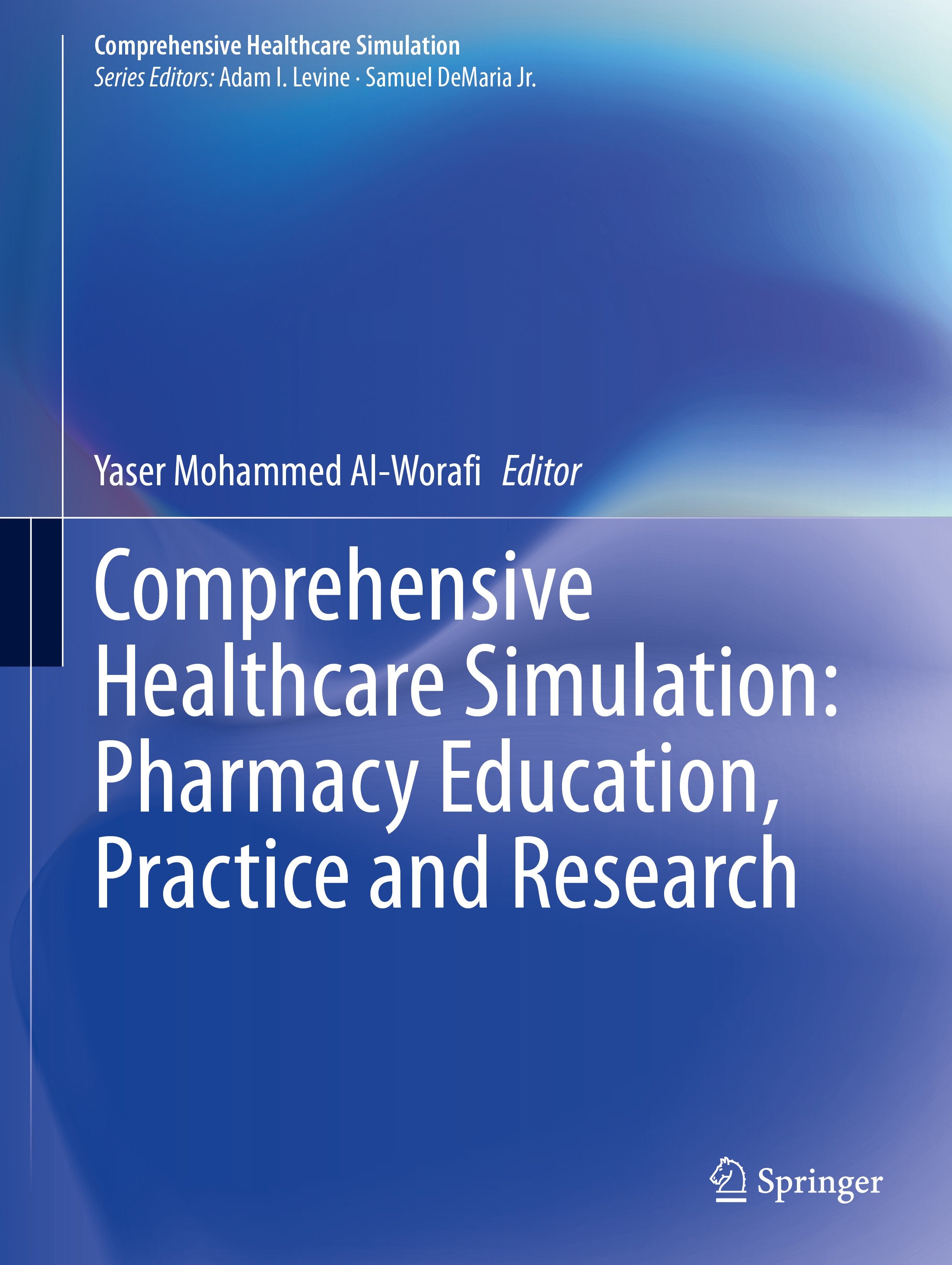 Comprehensive Healthcare Simulation