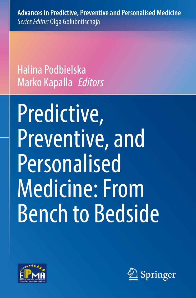 Advances in Predictive, Preventive and Personalised Medicine