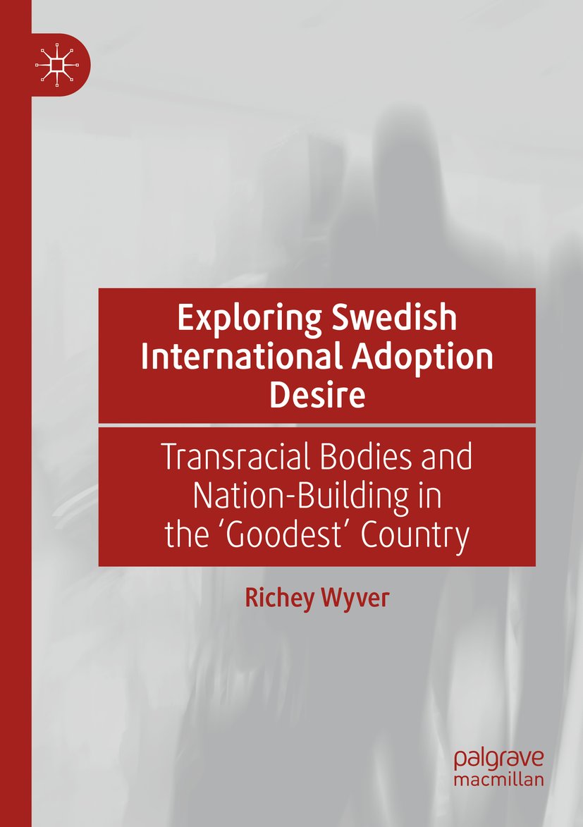 Exploring Swedish International Adoption Desire