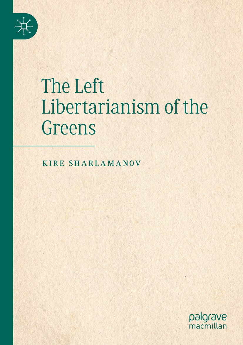 The Left Libertarianism of the Greens