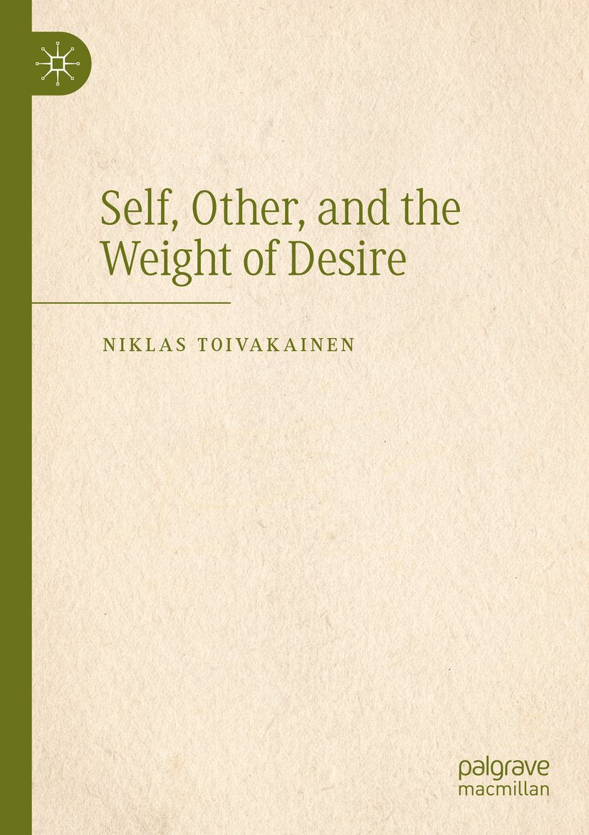 Self, Other, and the Weight of Desire