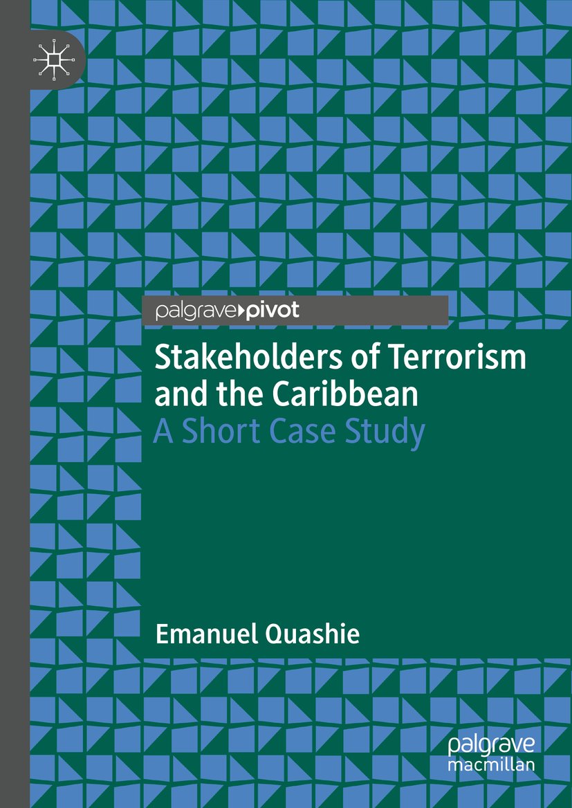 Stakeholders of Terrorism and the Caribbean