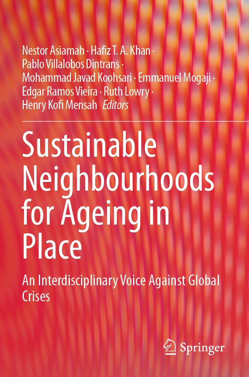 Sustainable Neighbourhoods for Ageing in Place