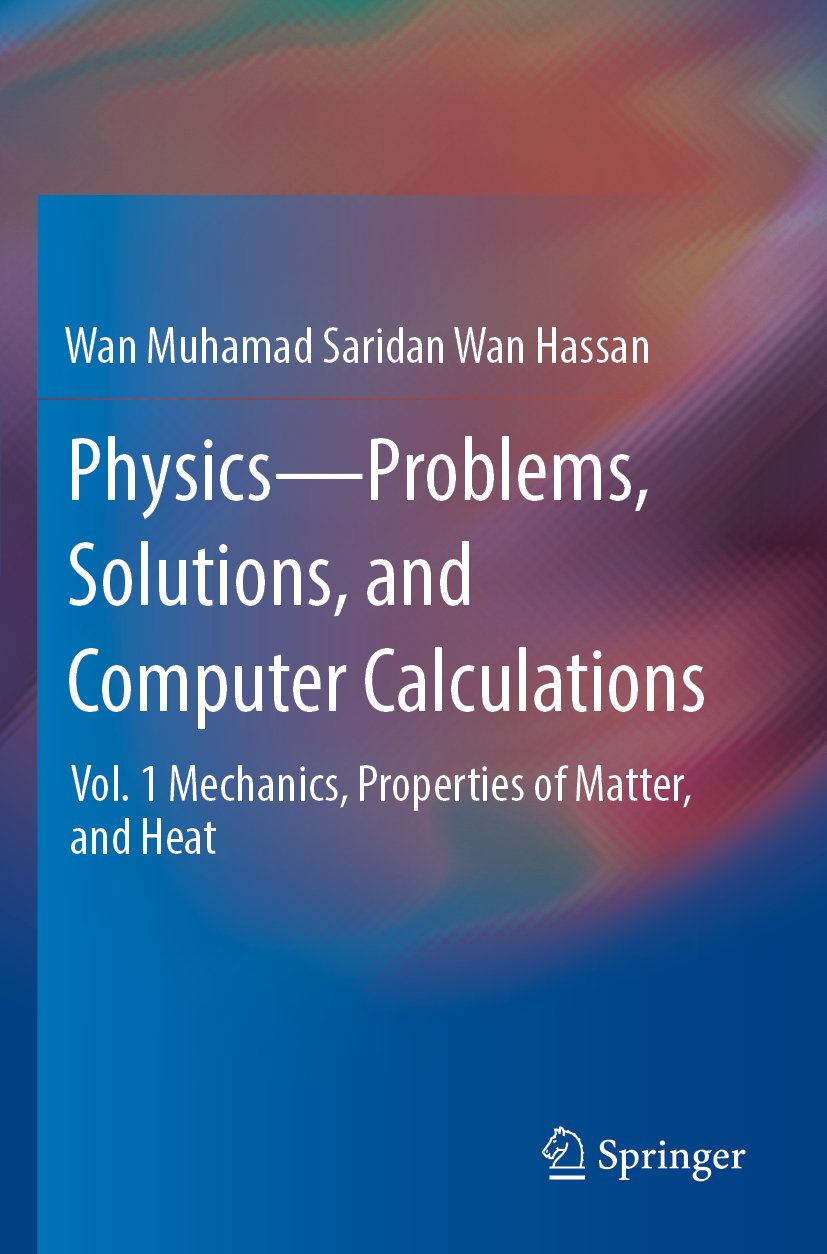 Physics—Problems, Solutions, and Computer Calculations