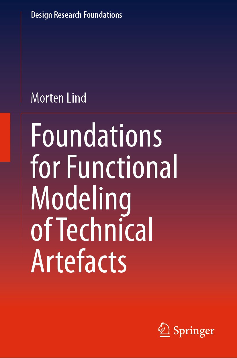 Foundations for Functional Modeling of Technical Artefacts