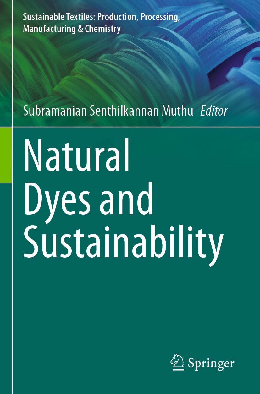 Sustainable Textiles: Production, Processing, Manufacturing & Chemistry
