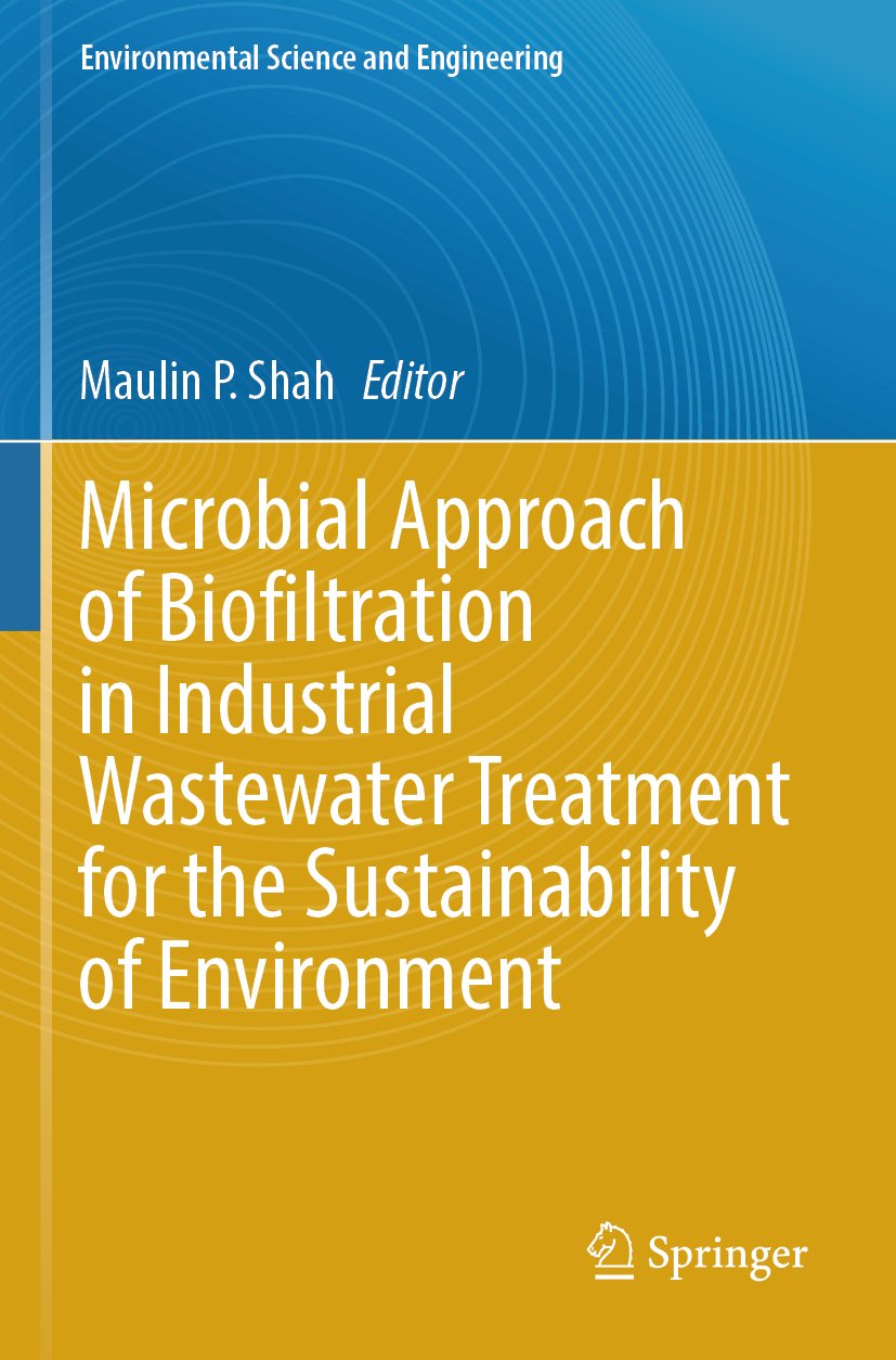 Microbial Approach of Biofiltration in Industrial Wastewater Treatment for the Sustainability of Environment