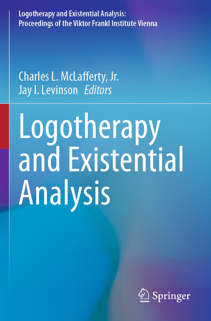 Logotherapy and Existential Analysis: Proceedings of the Viktor Frankl Institute Vienna