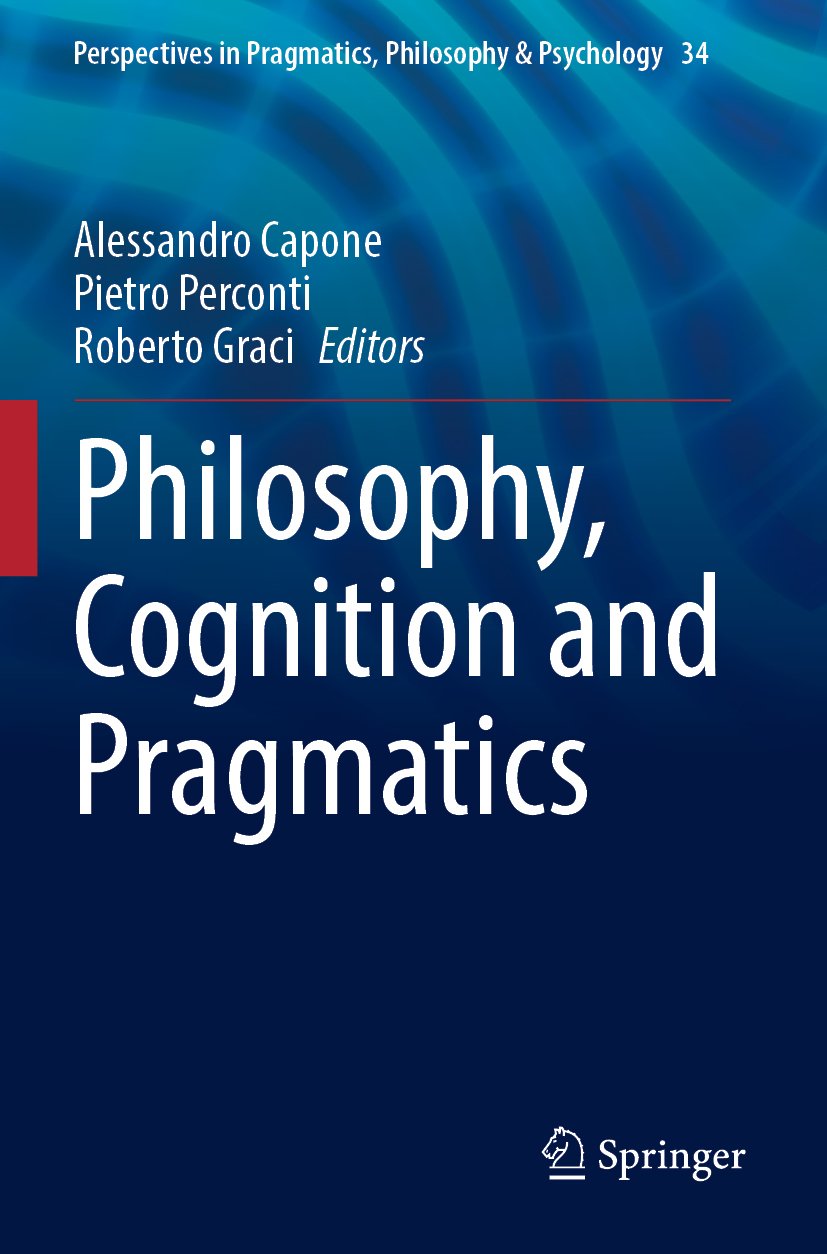 Perspectives in Pragmatics, Philosophy & Psychology